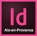 Formation Adobe InDesign CC à Aix-en-Provence ou Marseille